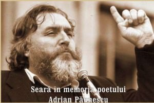 o seară “in memoriam adrian păunescu”. se lansează cenaclul national cu numele poetului