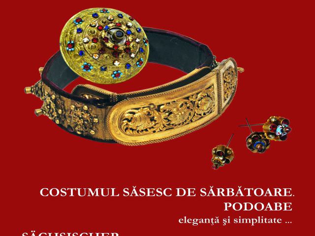 Se deschide expoziţia „Costumul săsesc de sărbătoare. Podoabe - eleganţă şi simplitate…”