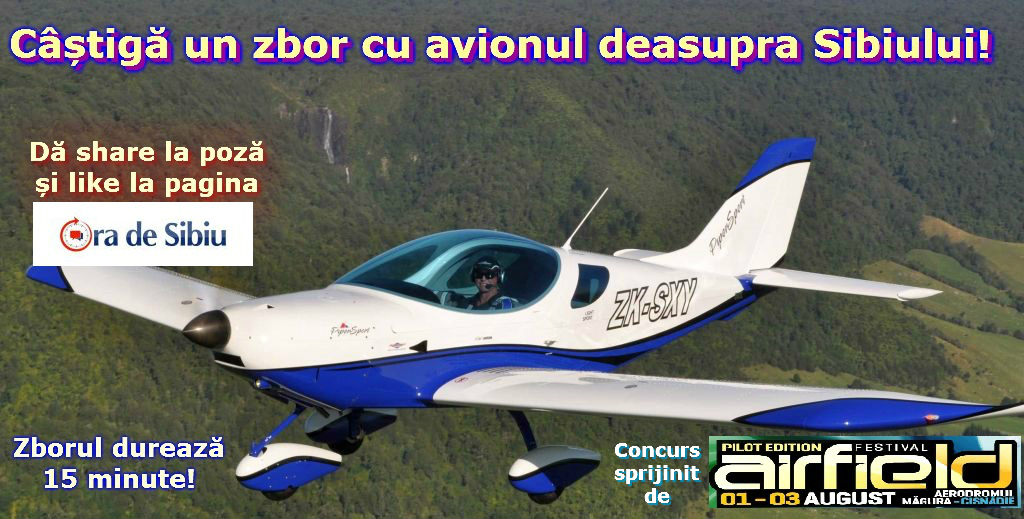 super concurs – câștigă un zbor cu avionul deasupra sibiului!