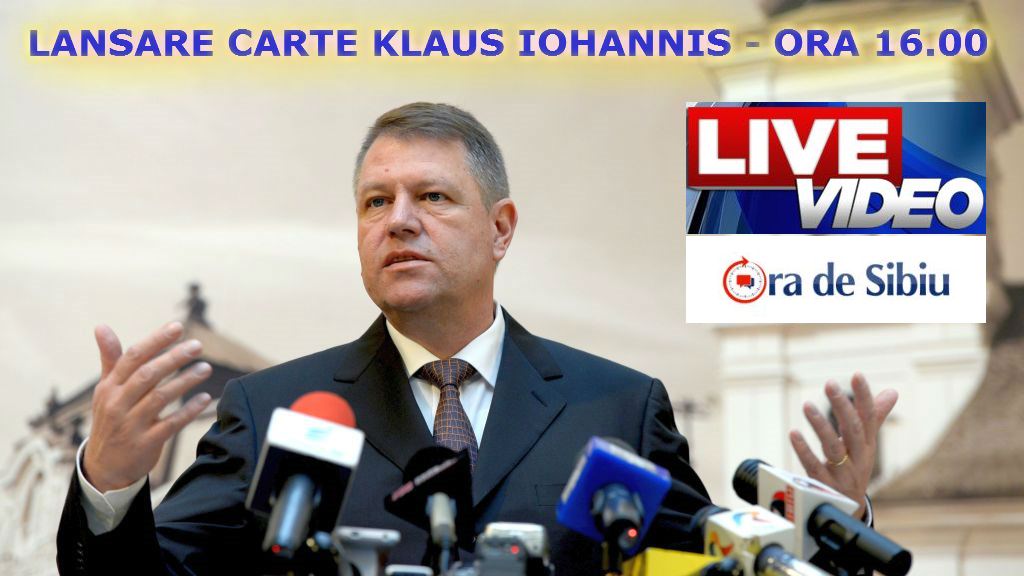 live-video vineri pe ora de sibiu: iohannis lansează prima sa carte! (orarul transmisiilor)