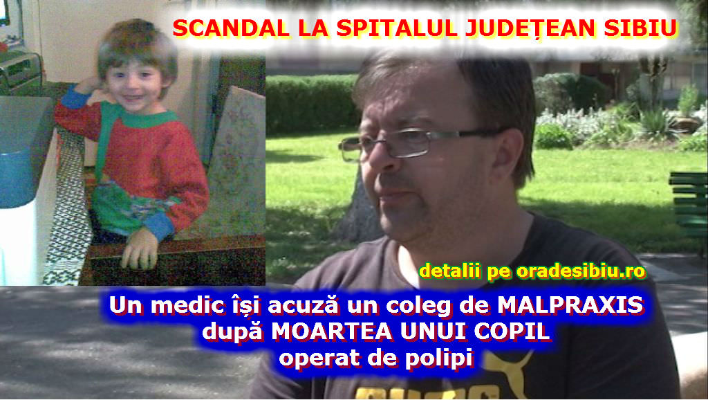 scandal imens la spitalul județean! un medic acuză un coleg de malpraxis după moartea unui copil operat de polipi