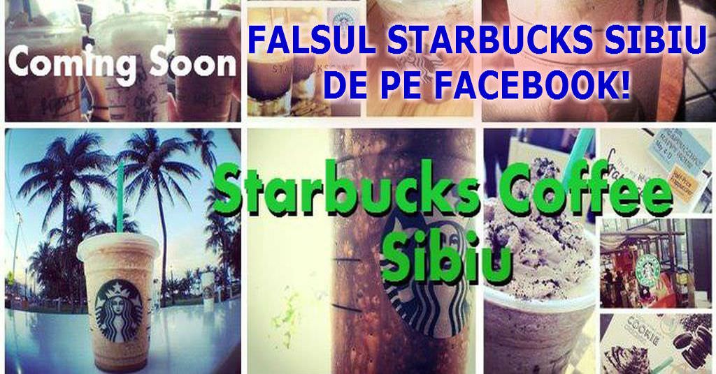 falsul starbucks sibiu de pe facebook: nu e pe lista cafenelelor autorizate de primărie anul acesta!