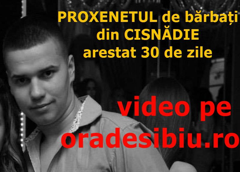 video capul rețelei de prostituție masculină din sibiu, arestat 30 de zile. reacția vecinilor din cisnădie!