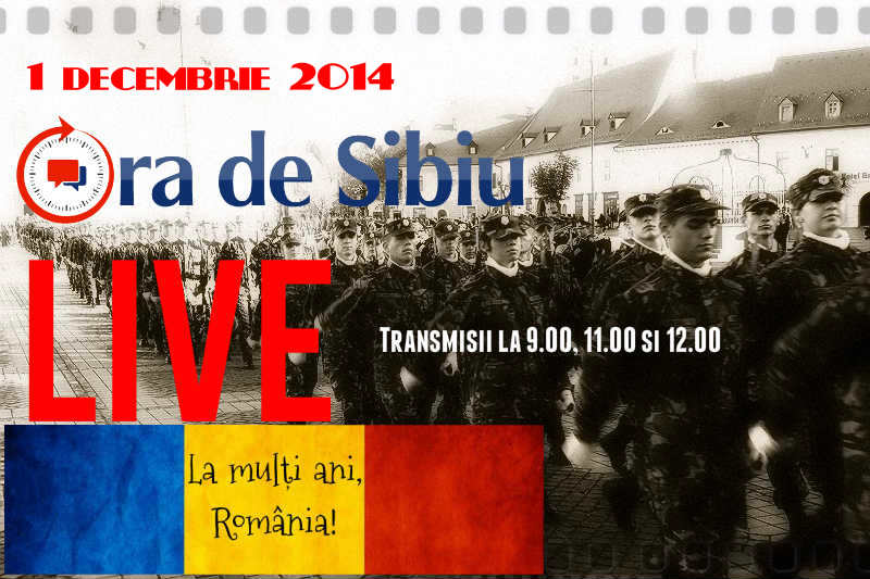 ora de sibiu live: sedință solemnă de 1 decembrie (9:00), parada militară (11.00) și expoziție de război (12.00)