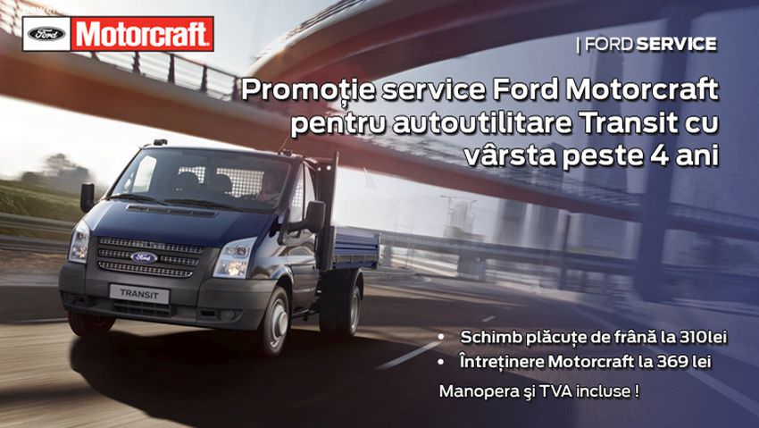 oferta speciala service autoutilitare transit la ford genius cars sibiu