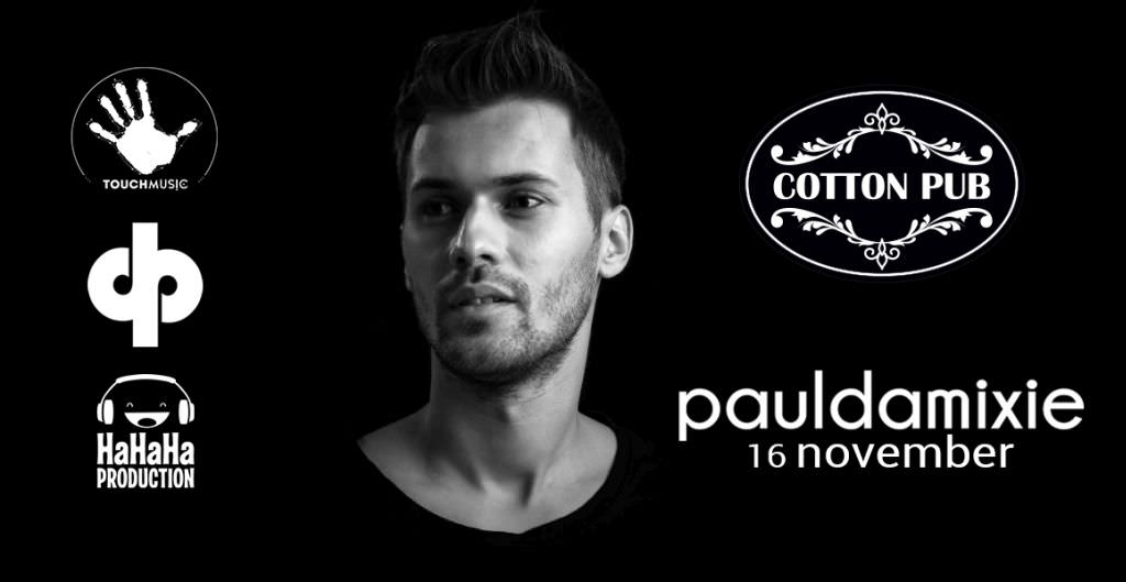 un weekend nebun, nebun, în cotton pub - petreceri cu paul damixie și dj project & mira