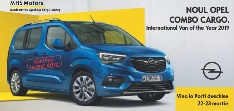 noul opel combo debutează mhs motors târgu mureș odată cu aniversarea unui an de la deschiderea reprezentanței