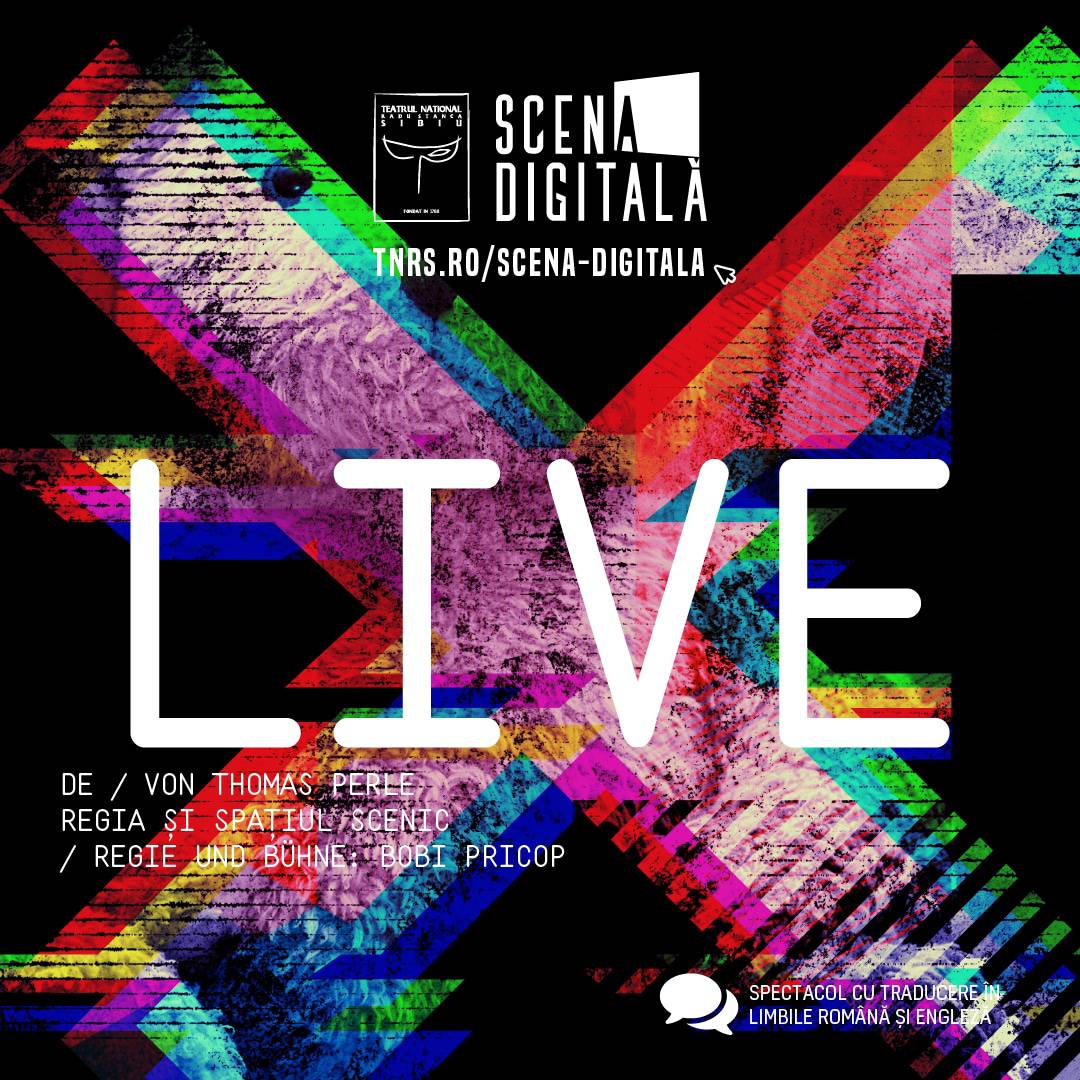 „live” - cel mai nou spectacol al tnrs se va juca pe scena digitală