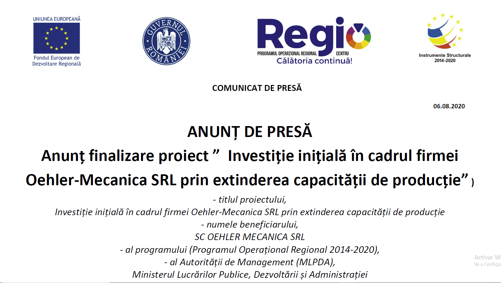 anunț finalizare proiect ”investiție inițială în cadrul firmei oehler-mecanica srl prin extinderea capacității de producție”