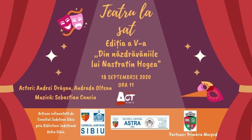 ediția a v-a a proiectului „teatru la sat” are loc vineri în marpod