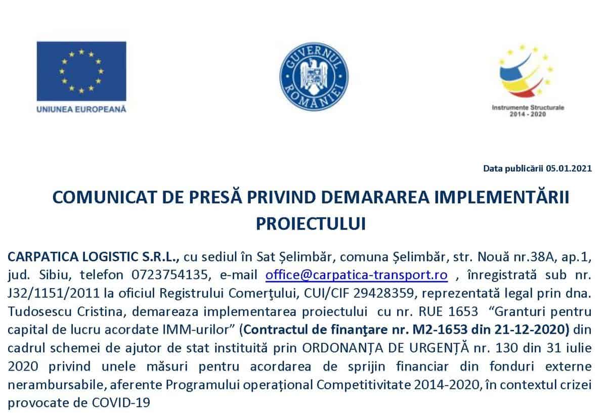 comunicat de presă privind demararea implementării proiectului carpatica logistic srl - “granturi pentru capital de lucru acordate imm-urilor”