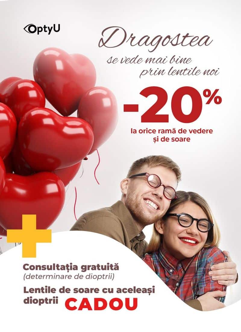 Dragostea se vede mai bine prin lentilele de la OptyU – De Valentine`s Day vă îndrăgostiți de reducerile lor