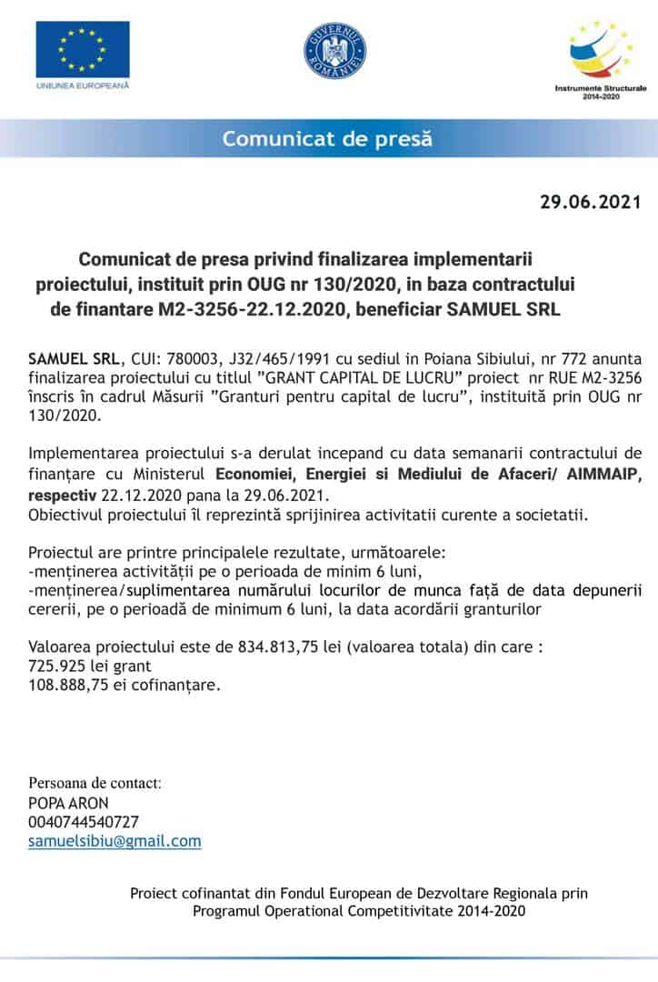 Comunicat de presa privind finalizarea implementarii proiectului, instituit prin OUG nr 130/2020, in baza contractului de finantare M2-3256-22.12.2020, beneficiar SAMUEL SRL