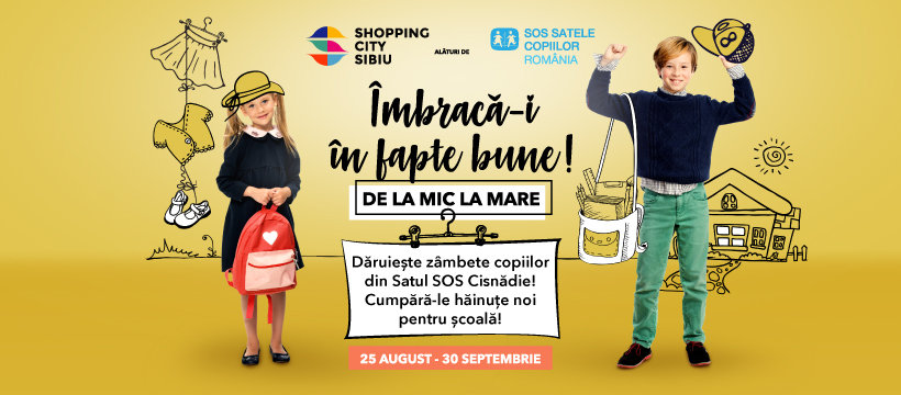 "Îmbracă-i în fapte bune!" - Campanie Shopping City Sibiu pentru copiii din Casa SOS Cisnădie