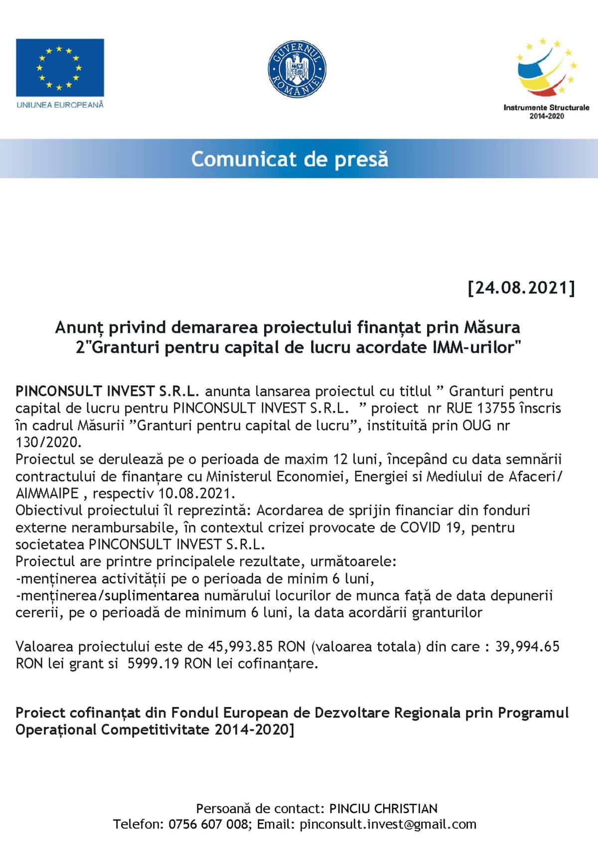 SC Pinconsult Invest SRL anunță lansarea proiectului finanțat prin Măsura 2 "Granturi pentru capital de lucru acordate IMM-urilor"