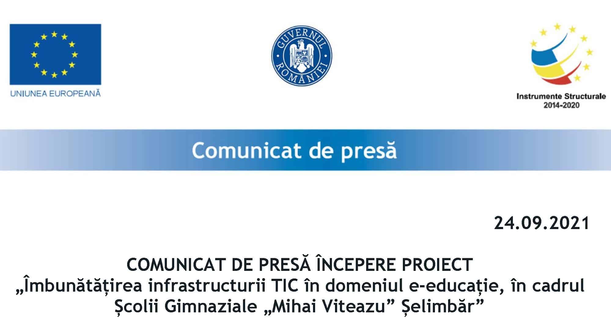 comunicat de presă începere proiect „îmbunătățirea infrastructurii tic în domeniul e-educație, în cadrul școlii gimnaziale „mihai viteazu” șelimbăr”