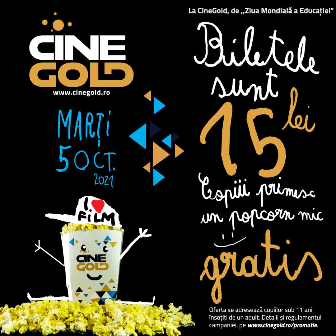 popcorn gratis și reduceri de ziua mondială a educației la filmele pentru copii la cinegold, promenada sibiu