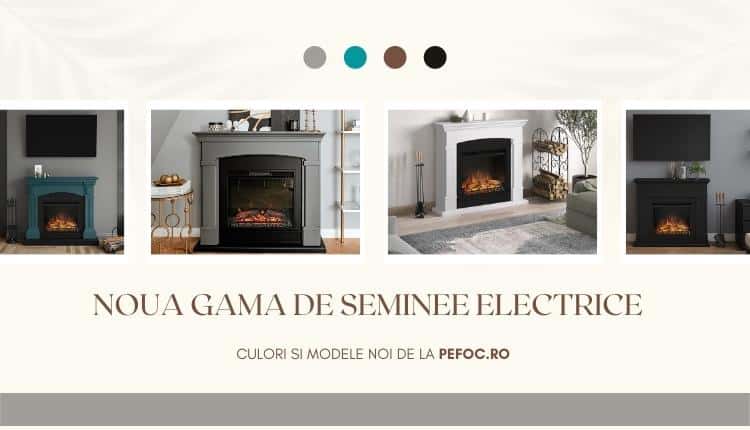 noua gama de seminee electrice ultramoderne - pentru toate gusturile!