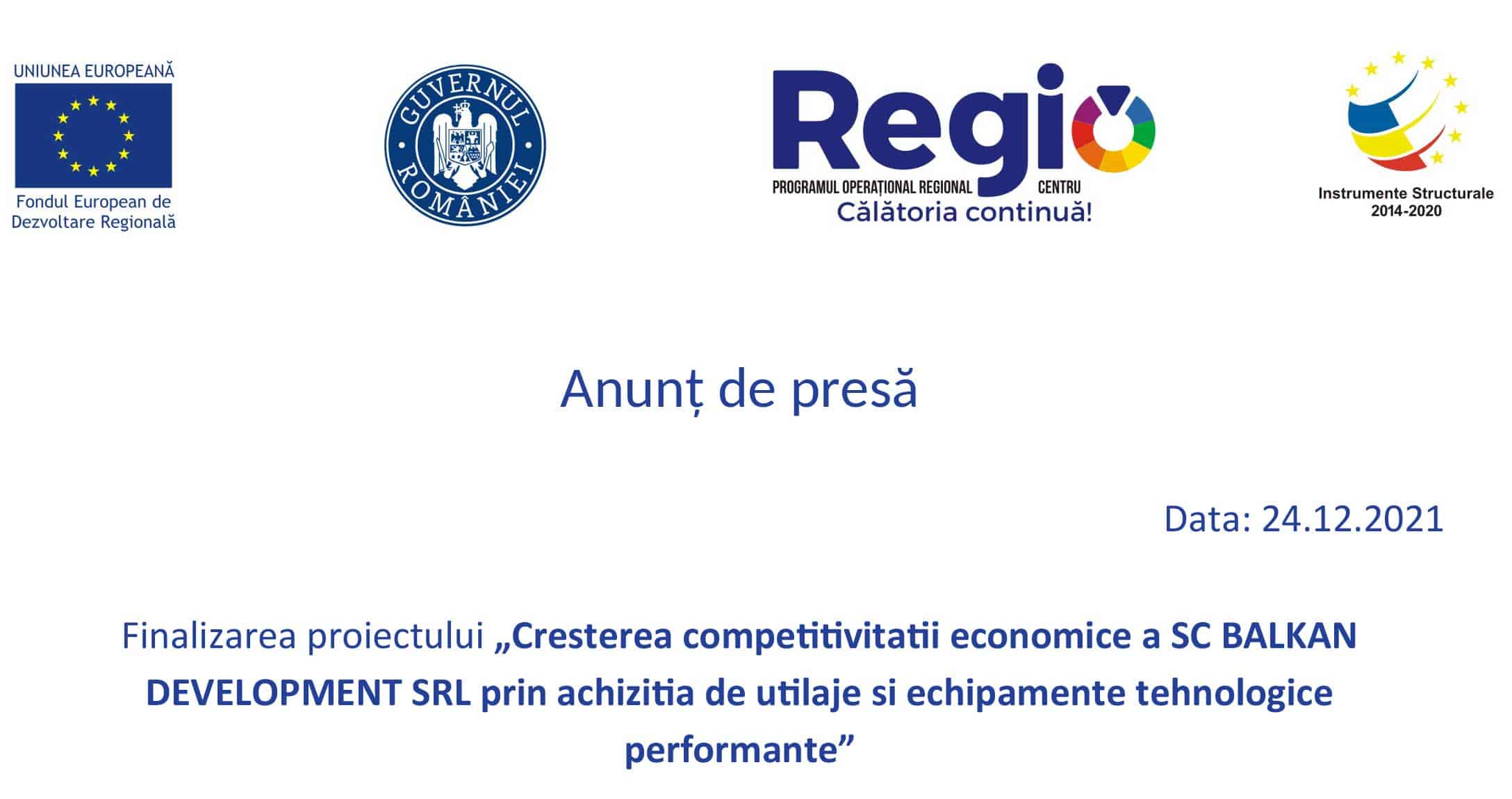 finalizarea proiectului „creșterea competitivității economice a sc balkan development srl prin achiziția de utilaje și echipamente tehnologice performante”