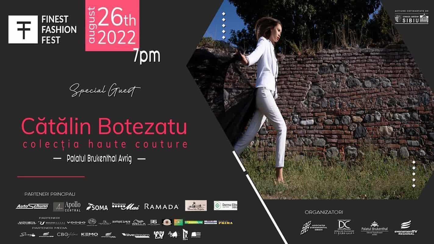 FINEST FASHION FEST editia a –II-a la Palatul Brukenthal Avrig - Invitat special Cătălin Botezatu - Programul Festivalului