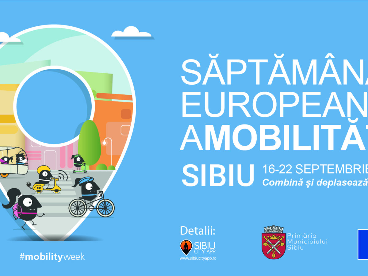 săptămâna europeană a mobilității la sibiu - duminică, 18 septembrie, va fi ,,ziua fără mașini ”