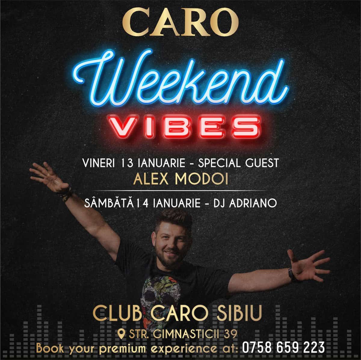 caro sibiu dă startul distracție în weekend - dj de top și shot-uri gratuite pentru fete