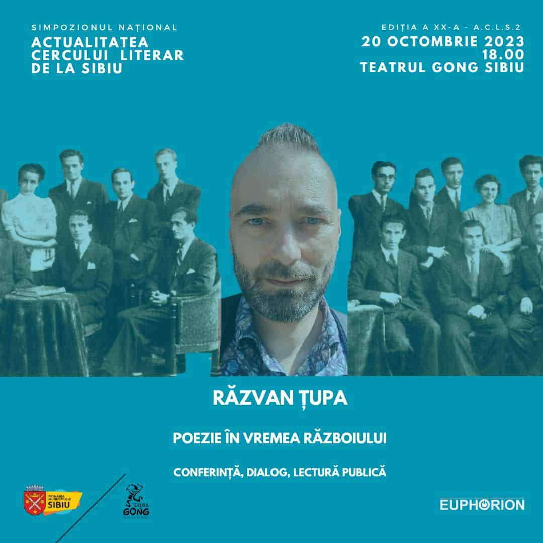 ”Poezie în vremea războiului”, subiect al unei conferințe la Sibiu. Invitat Răvan Țupa, poet și promotor cultural