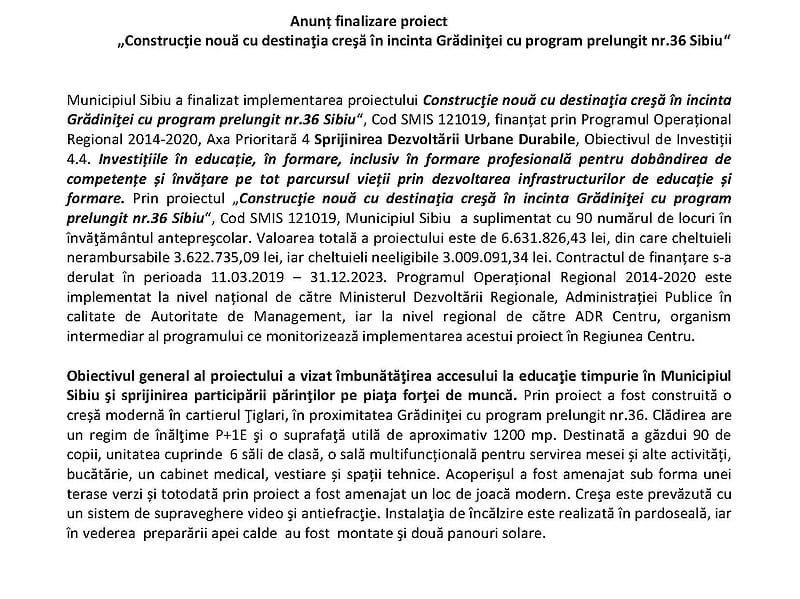 anunț finalizare proiect: „construcţie nouă cu destinaţia creşă în incinta grădiniţei cu program prelungit nr.36 sibiu“