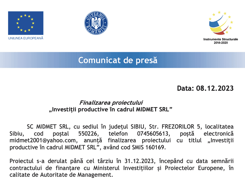 finalizarea proiectului „investiții productive în cadrul midmet srl”