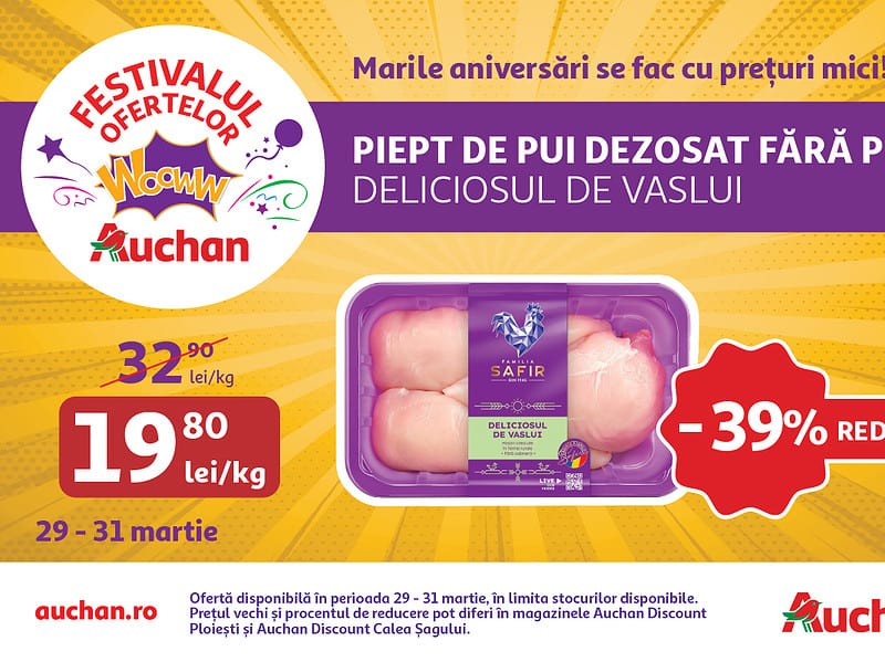 ultimul weekend din festivalul ofertelor auchan îți aduce super reduceri la carnea de pui și scutece pampers