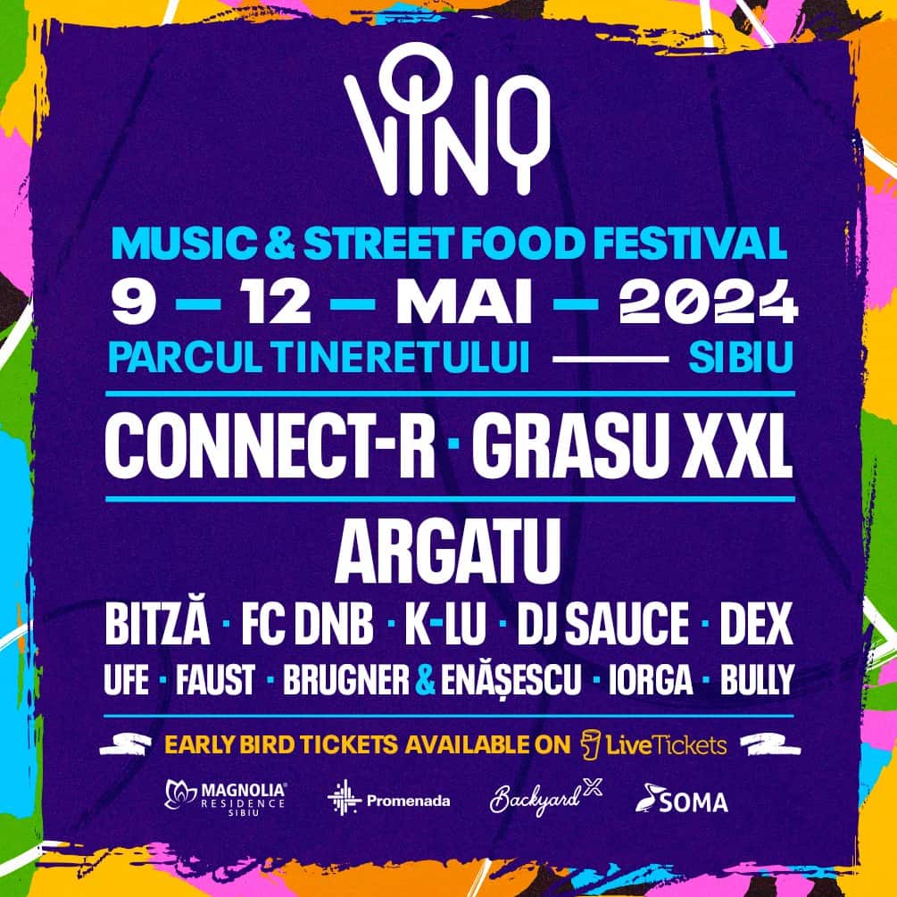 ”VINO – Music & Street Food Festival” dă tonul primăverii la Sibiu! Concerte cu Connect-R, Grasu XXL, Argatu, Bitză, Faust și FC DNB în Parcul Tineretului