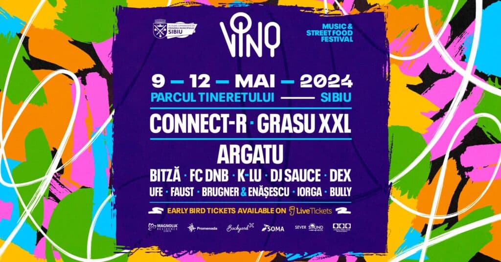 Ce facem în weekend la Sibiu: Cap de afiș, VINO Festival în Parcul Tineretului. Concerte cu Grasu XXL, Connect-R, Argatu, Bitză și mulți alții